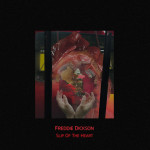Slip of the Heart - Freddie Dickson