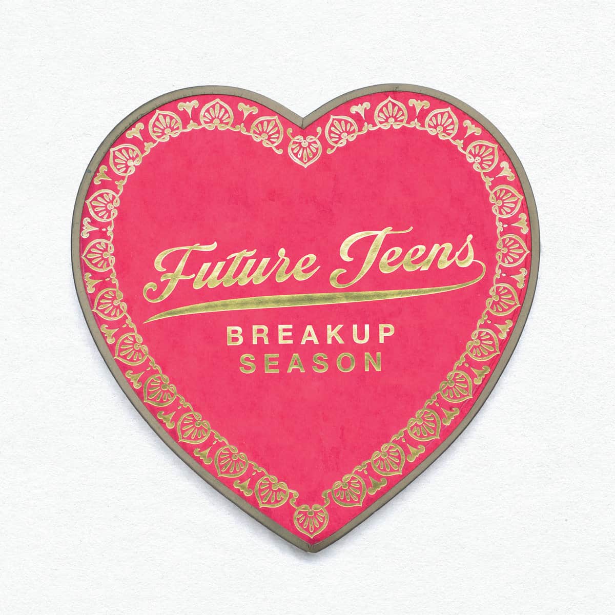 Breakup Season - Future Teens
