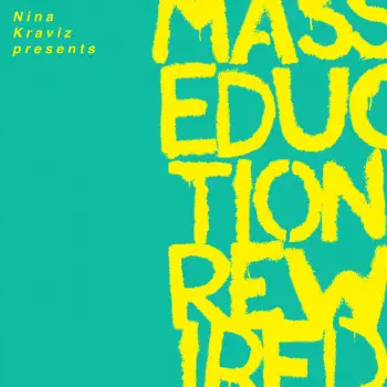 Nina Kraviz Presents MASSEDUCTION Rewired - Nina Kraviz