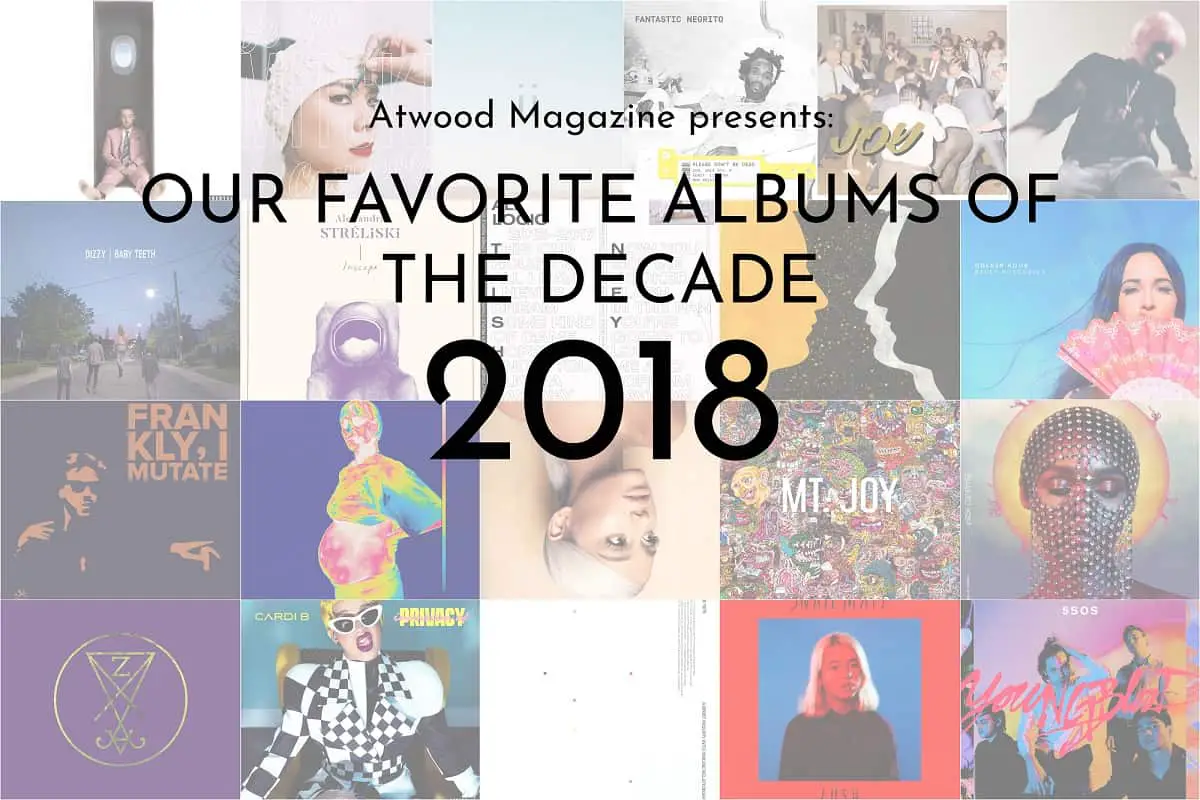 Our Favorite Albums of 2018