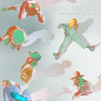 Living Mirage: The Complete Recordings - The Head and the Heart