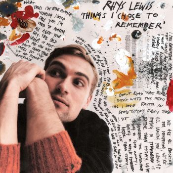Things I Chose To Remember - Rhys Lewis