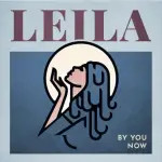 By You Now - Leila