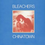 Chinatown - Bleachers