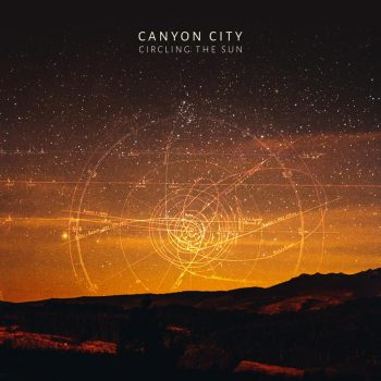 Circling the Sun - Canyon City