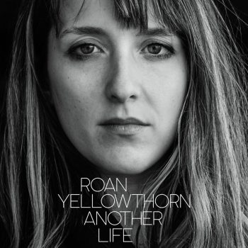 Another Life - Roan Yellowthorn
