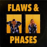 Flaws & Phases - Badmind