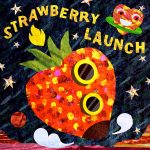 Strawberry Launch EP - Strawberry Launch