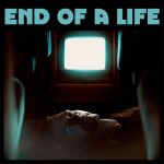End of a Life - Ryan James Brewer