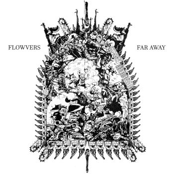 Far Away - FLOWVERS