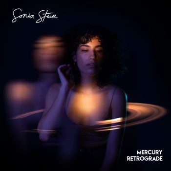Mercury Retrograde - Sonia Stein