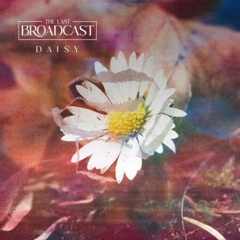 Daisy - The Last Broadcast