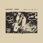 Someone To Be There For - Sunflower Thieves