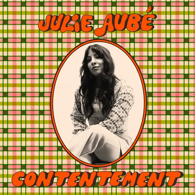 Contentement - Julie Aubé