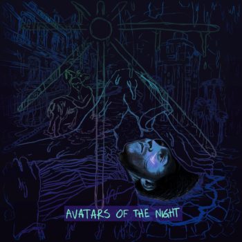 Avatars of the Night - Sondre Lerche