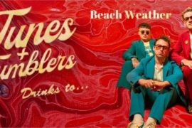 Tunes & Tumblers x Beach Weather 2023