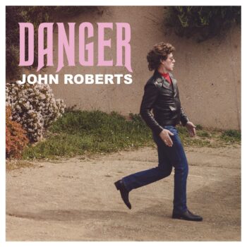 Danger - John Roberts