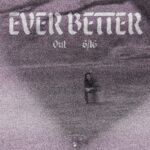 Ever Better - almost sex