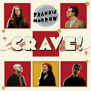 Crave! - Frankie Morrow © Tabitha Wykeham