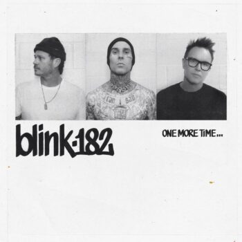 One More Time... - Blink-182