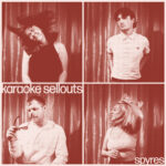 Karaoke Sellouts EP - Spyres