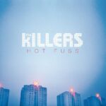 Hot Fuss - The Killers