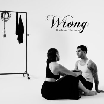 Wrong - Hudson Thames